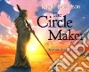 The Circle Maker for Kids The Circle Maker for Kids