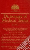 Dictionary of Medical Terms Dictionary of Medical Terms