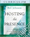 Hosting the Presence Curriculum Hosting the Presence Curriculum