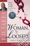 Woman Thou Art Loosed Participant's Guide Woman Thou Art Loosed Participant's Guide