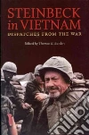 Steinbeck in Vietnam Steinbeck in Vietnam