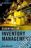 Essentials of Inventory Management Essentials of Inventory Management