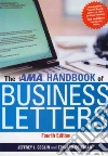 The AMA Handbook of Business Letters The AMA Handbook of Business Letters