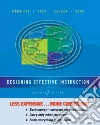 Designing Effective Instruction Designing Effective Instruction