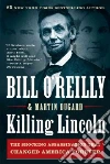 Killing Lincoln Killing Lincoln