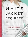White Jacket Required White Jacket Required