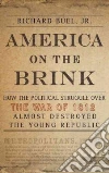America On The Brink America On The Brink