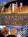 Amazing Places Amazing Places
