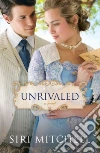 Unrivaled Unrivaled