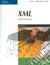 New Pespectives on Xml New Pespectives on Xml
