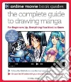The Complete Guide to Drawing Manga The Complete Guide to Drawing Manga