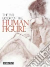 The Big Book of the Human Figure The Big Book of the Human Figure