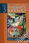 An Invitation to Environmental Sociology + Issues for Debate in Environmental Management An Invitation to Environmental Sociology + Issues for Debate in Environmental Management