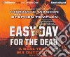 Easy Day for the Dead (CD Audiobook) Easy Day for the Dead (CD Audiobook)
