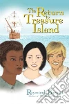 The Return to Treasure Island The Return to Treasure Island