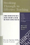 Breaking Through To Effective Teaching Breaking Through To Effective Teaching