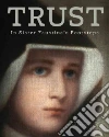 Trust Trust