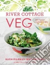 River Cottage Veg River Cottage Veg