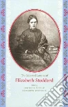 The Selected Letters of Elizabeth Stoddard The Selected Letters of Elizabeth Stoddard