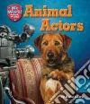 Animal Actors Animal Actors