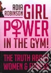 Girl Power in the Gym! Girl Power in the Gym!