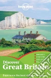 Lonely Planet Discover Great Britain Lonely Planet Discover Great Britain