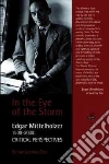 In the Eye of the Storm In the Eye of the Storm
