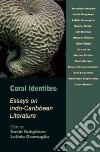 Coral Identities Coral Identities