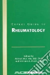 Expert Guide to Rheumatology Expert Guide to Rheumatology