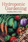 Hydroponic Gardening Hydroponic Gardening