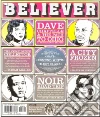 The Believer, Issue 102 The Believer, Issue 102