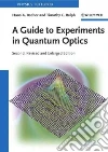 A Guide to Experiments in Quantum Optics A Guide to Experiments in Quantum Optics