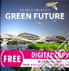 Architecture for a Green Future Architecture for a Green Future