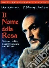 Il nome della rosa Il nome della rosa