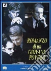 Romanzo di un giovane povero Romanzo di un giovane povero