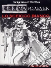 Lo Sceicco Bianco Lo Sceicco Bianco
