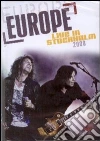 Europe. Live in Stockholm 2008 Europe. Live in Stockholm 2008