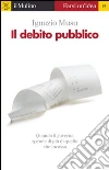 Il debito pubblico. E-book. Formato EPUB Il debito pubblico. E-book. Formato EPUB