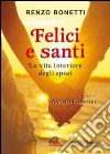 Felici e santi. La vita interiore degli sposi. E-book. Formato EPUB Felici e santi. La vita interiore degli sposi. E-book. Formato EPUB