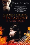 Tentazione e castigo. Gabriel's inferno. E-book. Formato EPUB Tentazione e castigo. Gabriel's inferno. E-book. Formato EPUB