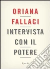 Intervista con il potere. E-book. Formato EPUB Intervista con il potere. E-book. Formato EPUB