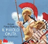 Il piccolo oplita. E-book. Formato PDF Il piccolo oplita. E-book. Formato PDF