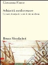 Schiavitù mediterranee. Corsari, rinnegati e santi di età moderna. E-book. Formato EPUB Schiavitù mediterranee. Corsari, rinnegati e santi di età moderna. E-book. Formato EPUB