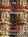 The Kama Sutra of Vatsyayana illustrated. E-book. Formato EPUB The Kama Sutra of Vatsyayana illustrated. E-book. Formato EPUB