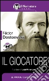 Il giocatore. E-book. Formato EPUB Il giocatore. E-book. Formato EPUB