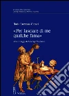 «Per lasciare di me qualche fama». Vita e viaggi di Amerigo Vespucci. E-book. Formato PDF «Per lasciare di me qualche fama». Vita e viaggi di Amerigo Vespucci. E-book. Formato PDF