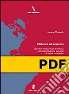 Distanze da superare. I governi rivoluzionari in Messico e la trasformazione culturale di indios e contadini. E-book. Formato PDF Distanze da superare. I governi rivoluzionari in Messico e la trasformazione culturale di indios e contadini. E-book. Formato PDF