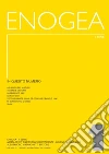 Enogea. Seconda serie. E-book. Formato PDF Enogea. Seconda serie. E-book. Formato PDF