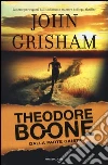 Theodore Boone. Vol. 4 Theodore Boone. Vol. 4