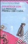 La Pioggia prima che cada La Pioggia prima che cada